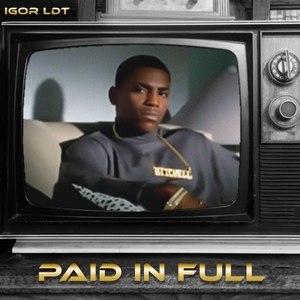 Paid in Full (Explicit)