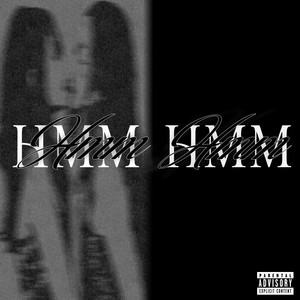 Hmm Hmm (VIP Mix|Explicit)