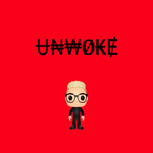 Unwoke