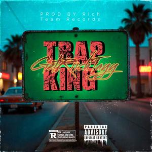 TRAP KING (Explicit)