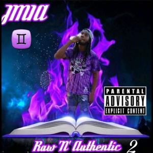 Raw N Authentic 2 (Explicit)