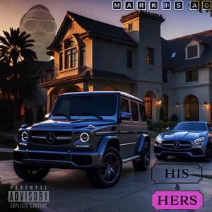 His & Hers: Hers (Explicit)