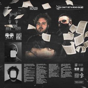 YOU CAN'T GET A READ ON ME (Explicit)