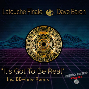 It's Got To Be Real (Bbwhite Remix)
