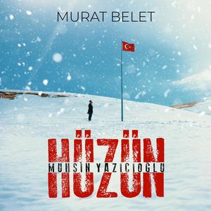Hüzün -Muhsin Yazıcıoğlu