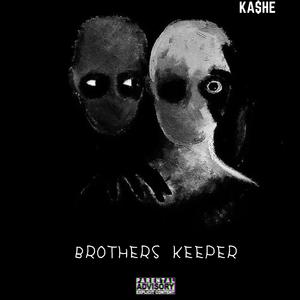 BROTHERS KEEPER (Explicit)