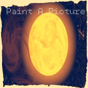 Paint a Picture