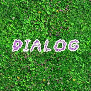 Dialog