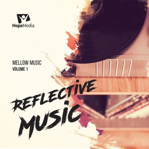 Mellow Music - Reflective Music, Vol. 01