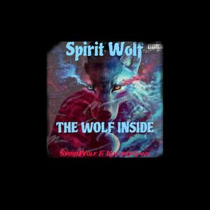 THE WOLF INSIDE (Explicit)