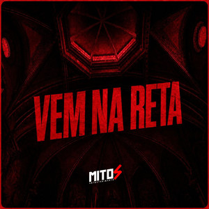 Vem Na Reta (Explicit)