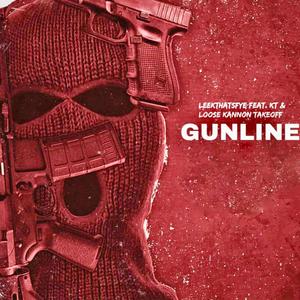 GunLine (feat. KT! & Loose Kannon Takeoff) [Explicit]