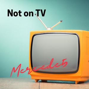 Not on TV