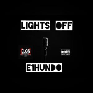 Lights Off (Explicit)