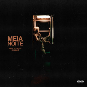 Meia Noite (Explicit)