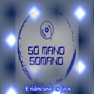 Evidenciando os fatos