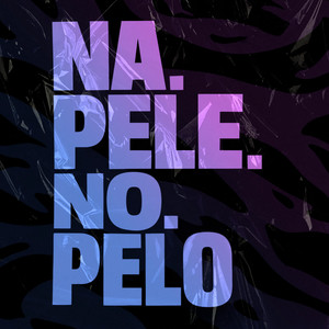 na.pele.no.pelo (Explicit)