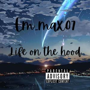 Life on the hood (Explicit)