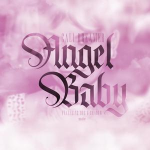 Angel Baby (feat. Shadow & DRG) (Explicit)