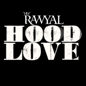 HOOD LOVE (Raw Version) [Explicit]