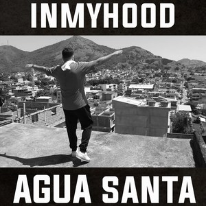 Inmyhood(Água Santa)