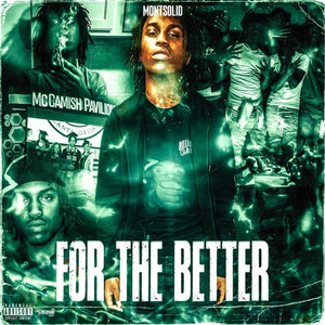 For The Better (Explicit)