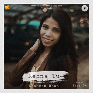 Rehna Tu