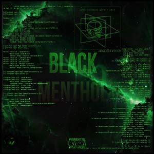 BLACK MENTHOL (Explicit)