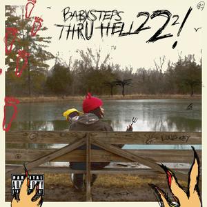 Baby Steps Thru Hell 222! (Explicit)