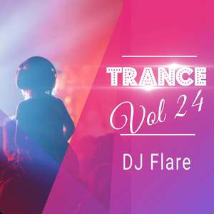 Trance, Vol. 24