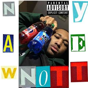 NawNotYet! (Explicit)