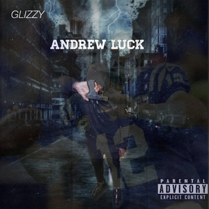 Andrew Luck (Explicit)