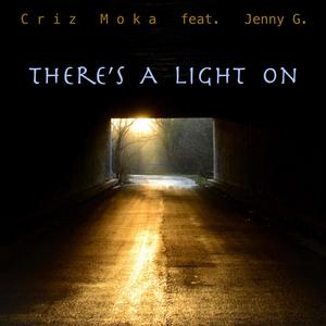 There's A Light On (feat. Jenny G.) (Jenny's version of Dark Companion)