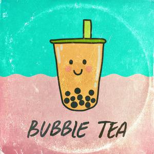 Bubble Tea (Explicit)