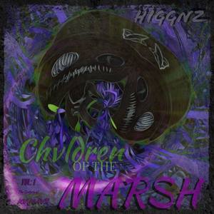 Chvldren of the Marsh, Vol. 1: The Conjvre of Kvjeavx