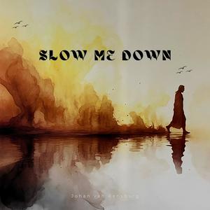 Slow me down (Radio Edit)