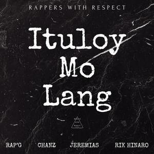 Ituloy Mo Lang (feat. Rik Hinaro)