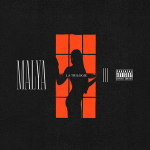 Malya (Explicit)