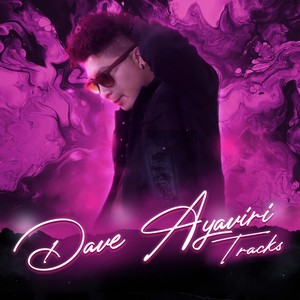 Dave Ayaviri Tracks