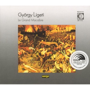 György Ligeti: Le Grand Macabre