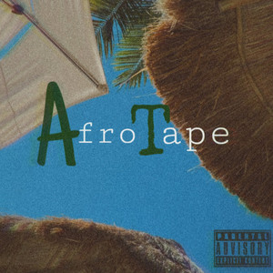 AfroTape Vol. 1 (Explicit)