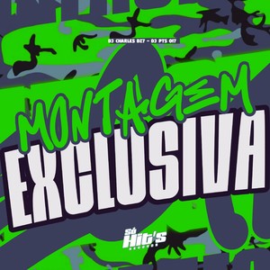 Montagem Exclusivamente (Explicit)