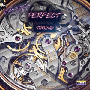 Perfect Timing (Explicit)