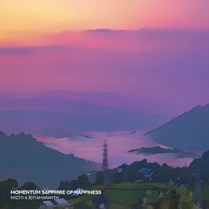 Momentum Sapphire Of Happiness(feat. 匙叶Amaranth)