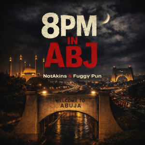 8PM IN ABJ (Explicit)