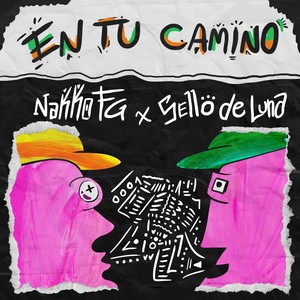 En Tu Camino (feat. Nakko Fg)