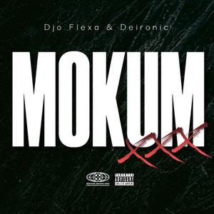 Mokum (feat. Deironic)