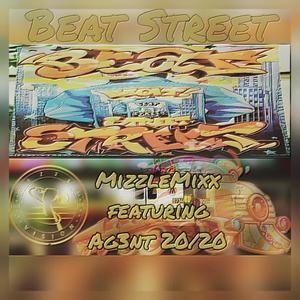 Beat Street (Happy 50th Birthday Hip-hop) (feat. Ag3nt 20/20) (Explicit)