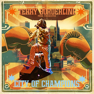 City of Champions (Explicit)