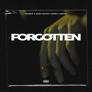 FORGOTTEN (Explicit)